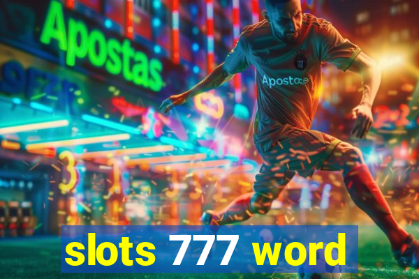 slots 777 word
